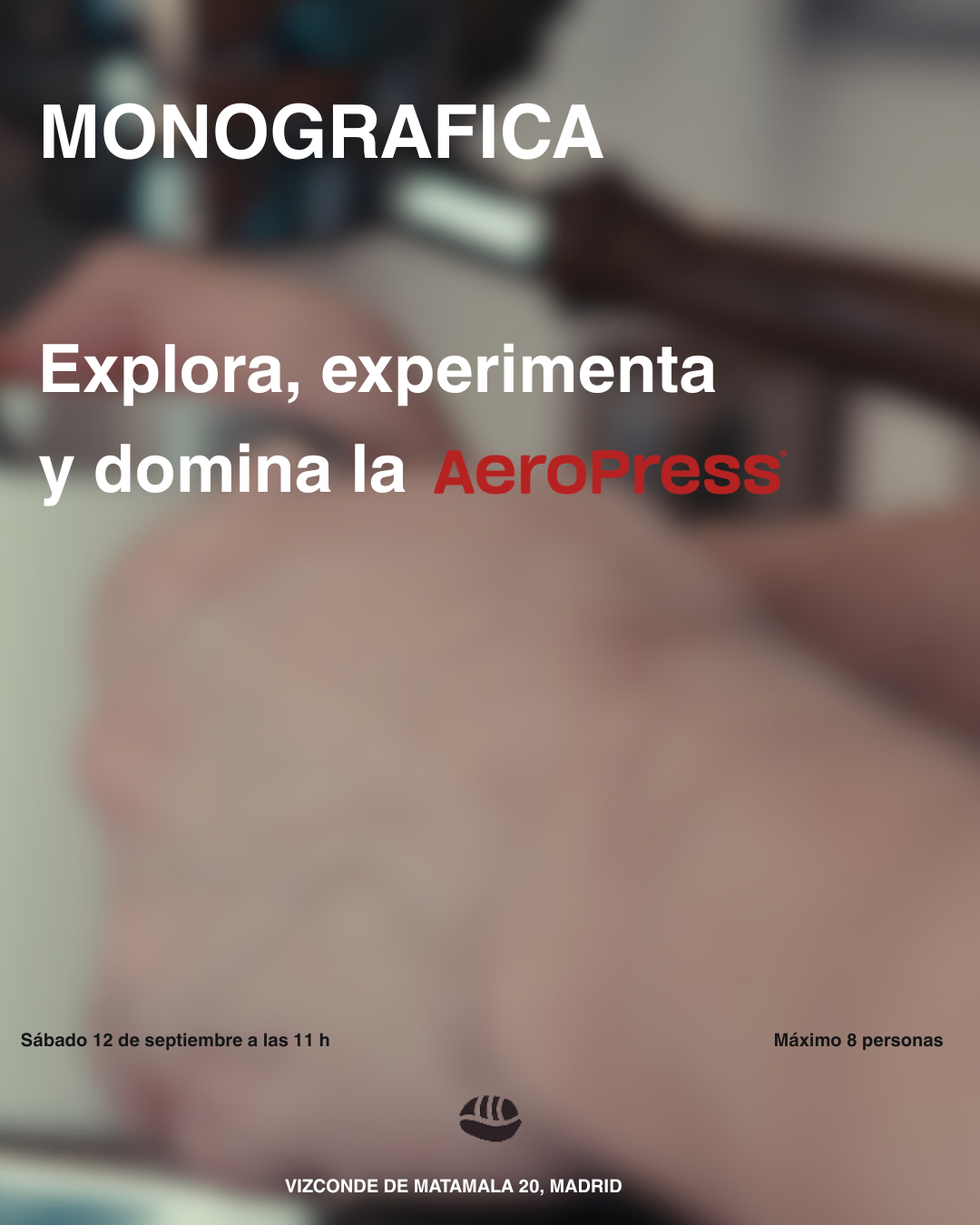 Monográfica — AeroPress
